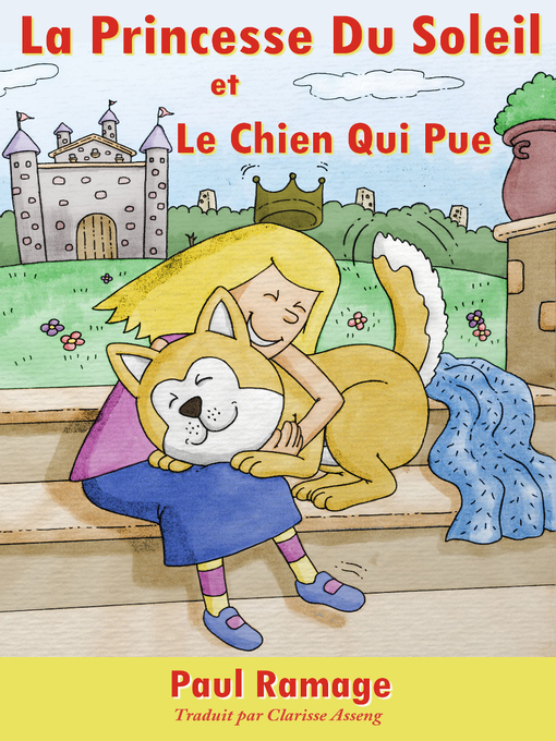 Title details for La Princesse du Soleil et le Chien Qui Pue by Paul Ramage - Available